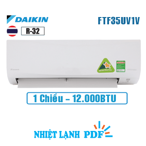 Điều hòa Daikin 12000BTU 1 chiều FTF35UV1V